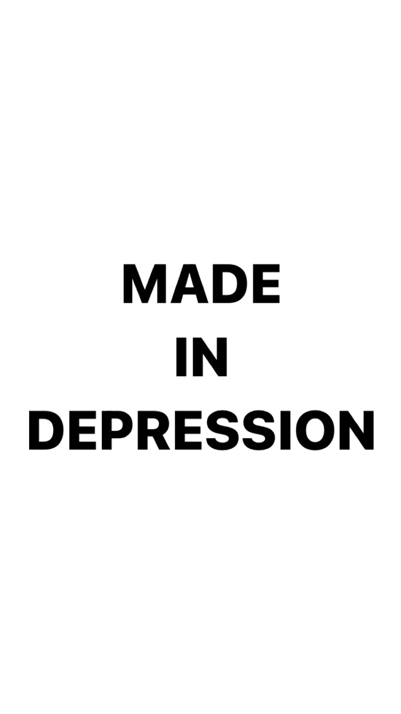 Made In Depression